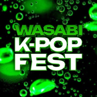 WASABI K-POP FEST