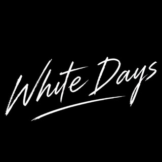 WHITE DAYS