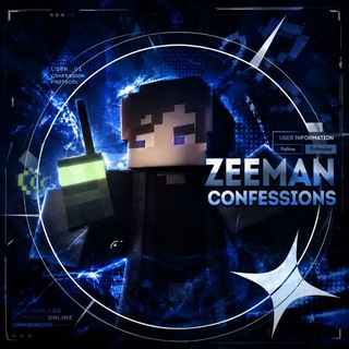 ZeeMan Confession